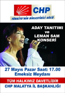CHP'da Adaylar Leman Sam Konseri İle Tanıtılacak