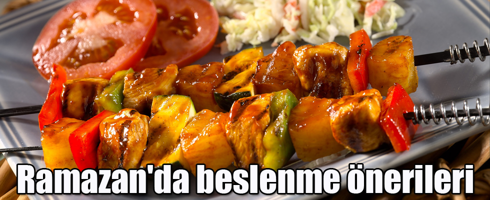 Ramazan'da beslenme önerileri