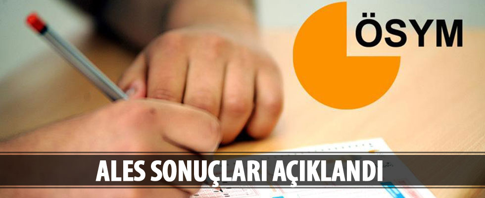 ALES sonuçları açıklandı