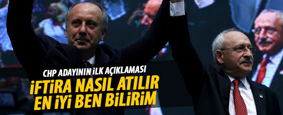 Muharrem İnce'den ilk açıklama