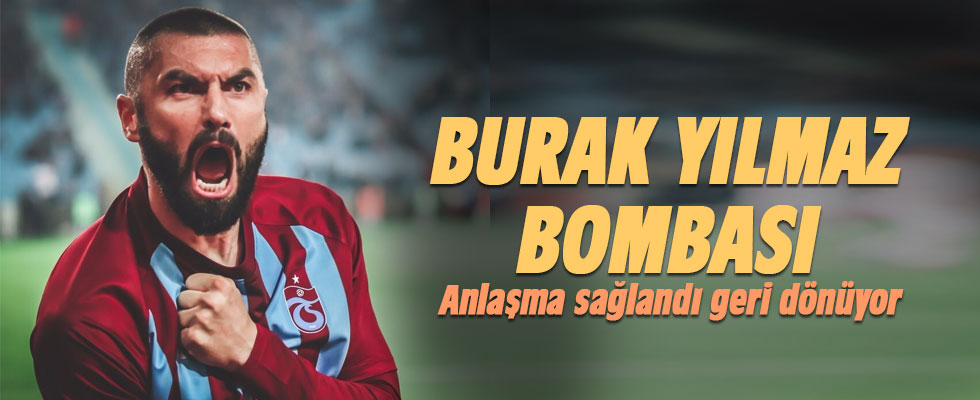 Beşiktaş'ta Burak Yılmaz bombası!