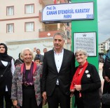 SANAT YILI - Elazığ'da Canan Karatay'ın İsmi Parka Verildi
