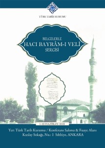 'Belgelerle Hacı Bayram-I Veli' Sergisi Ziyaretçilerini Bekliyor