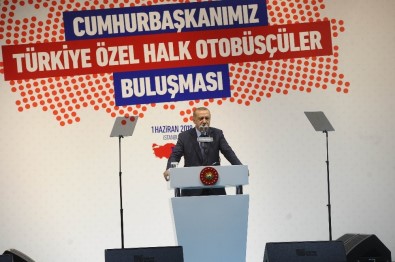 Cumhurbaşkanı Erdoğan Açıklaması 'Uber Diye Bir Şey Çıkmış, O İş Bitti, Artık Öyle Bir Şey Yok'