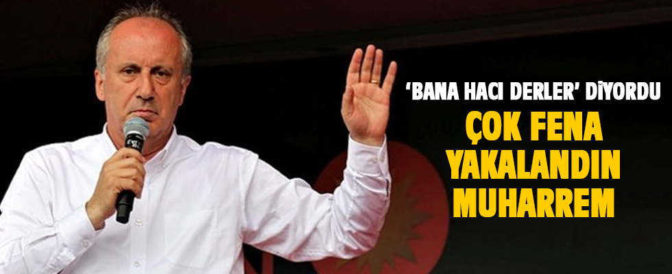 Muharrem İnce fena yakalandı! Bu ne tahammülsüzlük