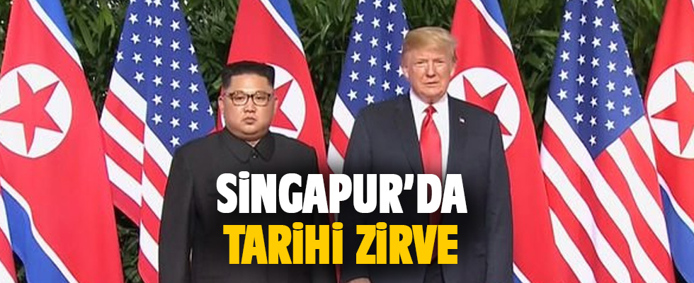 Singapur'da tarihi zirve! Trump ve Kim bir araya geldi!