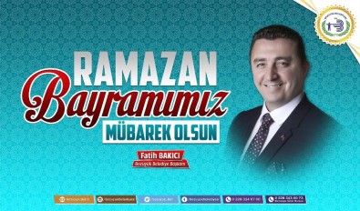 Bozüyük Belediye Başkanı Fatih Bakıcı'nın Ramazan Bayramı Mesajı