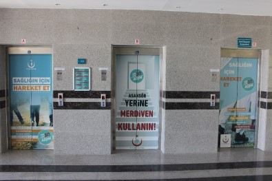 Hastane Asansörleri 'Sağlığın İçin Hareket Et' Yazı Ve Resimleriyle Giydirildi