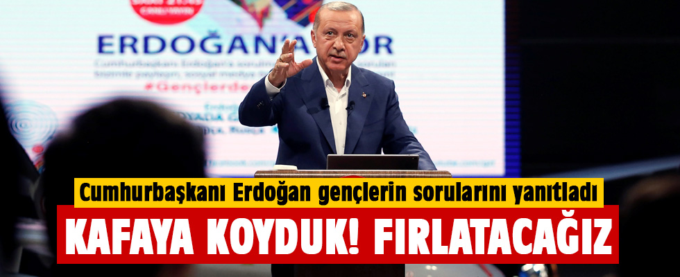 Erdoğan gençlerin sorularını yanıtladı