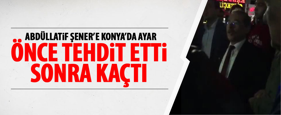 Abdüllatif Şener'i şok eden tepki