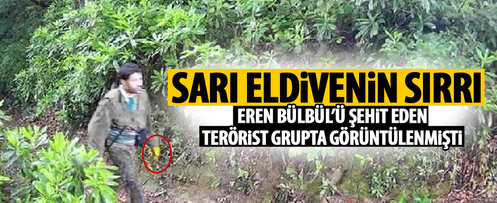 Teröristin elindeki sarı eldivenin sırrı çözüldü