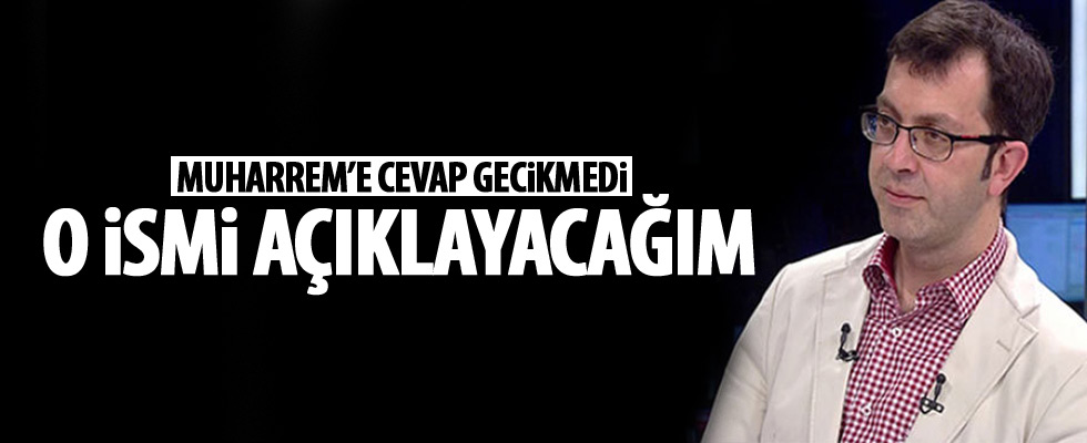 Turgay Güler o ismi açıklayacağım