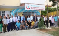 MUSTAFA SAVAŞ - Aydın'da 24 Nolu Aile Sağlığı Merkezi Hizmete Girdi