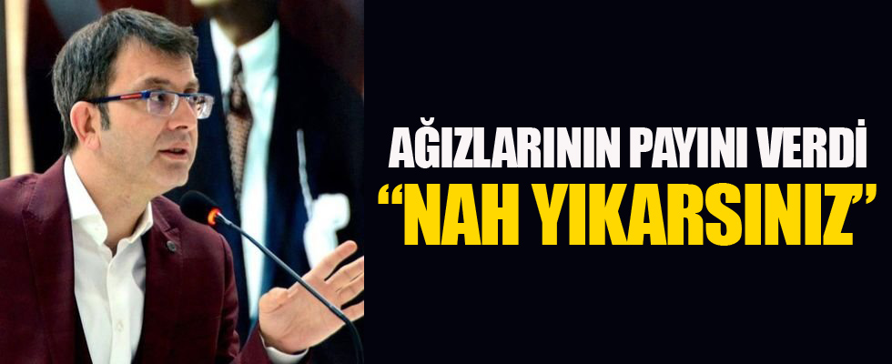 Turgay Güler: Nah yıkarsınız