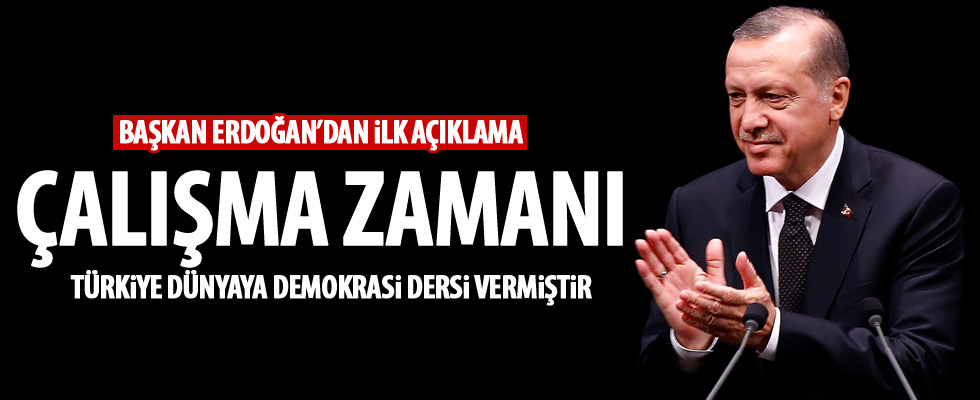 Başkan Erdoğan'dan ilk açıklama