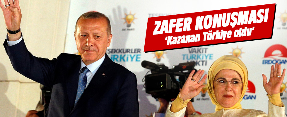Başkan Erdoğan: Kazanan Türkiye oldu
