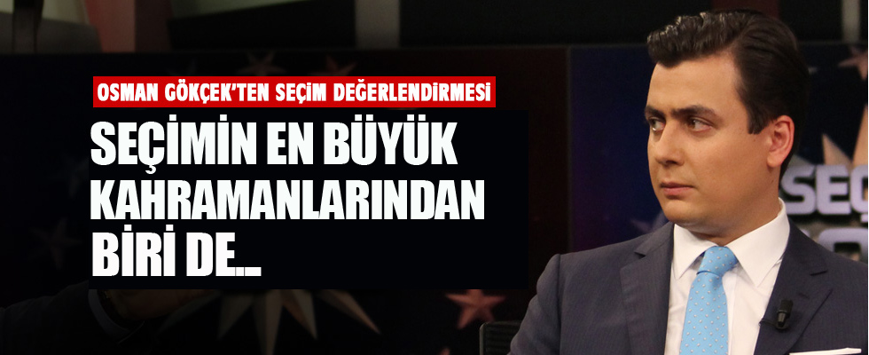 Osman Gökçek'ten ilk değerlendirme