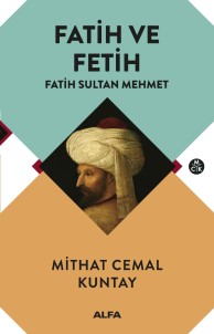 Mithat Cemal'in Fatih Ve Fetih Adlı Eseri, Kitapçılarda