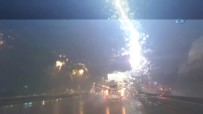 SEFAKÖY - İstanbul'da Otoyola Yıldırım Düşme Anı Kamerada