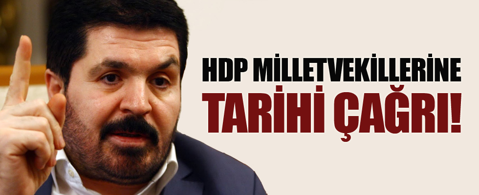 Savcı Sayan'dan HDP'li vekillere çağrı