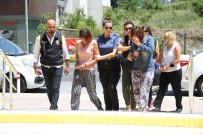 Alanya'da Gözaltına Alınan 3 Kadın Hırsızlık Şüphelisinden 2'Si Tutuklandı