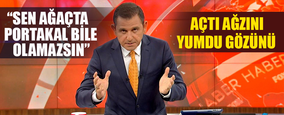 Gülerce Fatih Portakal'a açtı ağzını yumdu gözünü