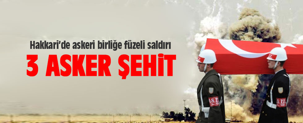 Hakkari'de hain saldırı: 3 şehit