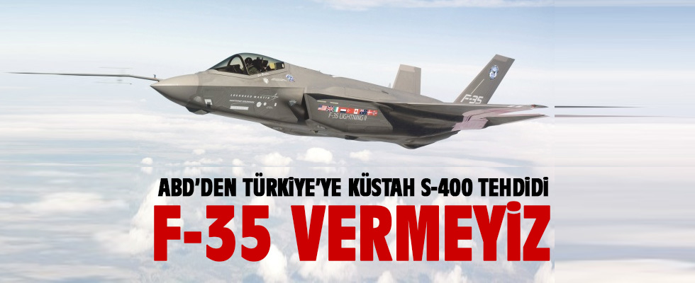 ABD Dışişleri'nden Türkiye'ye F-35 tehdidi