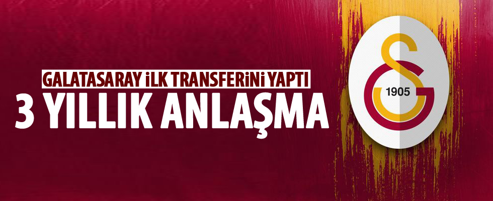 Galatasaray ilk transferini yaptı