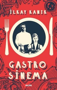 İlkay Kanık'ın Gastro Sinema Kitabı, Raflarda