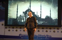 MAHYA - Sunay Akın, Mersin'de Ramazan Etkinliklerinin Konuğu Oldu
