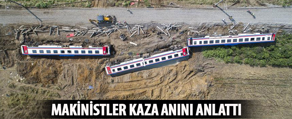 Çorlu'daki tren kazasında makinistler ifade verdi