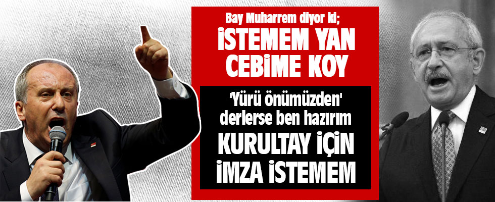 Muharrem İnce: Ben hazırım!