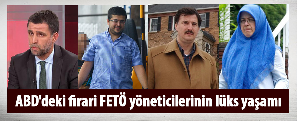 ABD'deki firari FETÖ yöneticilerinin lüks yaşamı