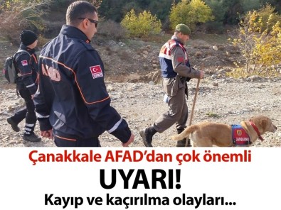 Çanakkale AFAD'dan Kayıp Ve Kaçırılma Olaylarına Karşı Uyarı