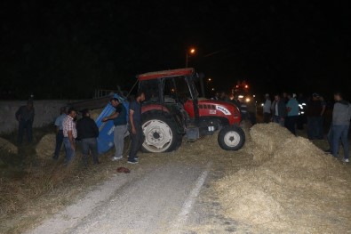 Kamyon, Traktöre Çarptı Açıklaması 1 Ölü, 2 Yaralı