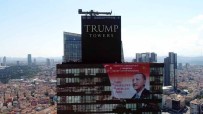 TRUMP TOWERS - Trump Towers'da Başkan Erdoğan'ın posteri