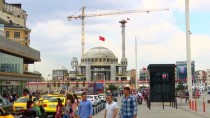 TAKSIM - Taksim Camisi'nin Minaresi Yükseliyor