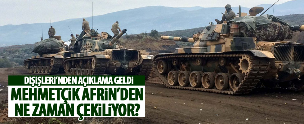 Afrin'den ne zaman çekiliyoruz?