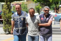 EVDE TEK BAŞINA - Alman Kadını Öldüren İnşaat İşçisi Tutuklandı