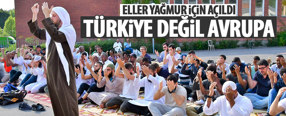 İsveç'te Müslümanlardan yağmur duası