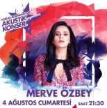 FETTAH CAN - Forum Bornova Yaz Akşamı Konserlerinde Merve Özbey