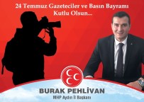 YEREL GAZETE - Aydın MHP Gazetecileri Unutmadı