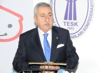 TÜRKIYE ESNAF VE SANATKARLAR KONFEDERASYONU - Palandöken Açıklaması 'Hem Bankalar Hem İnşaat Sektörü Elini Taşın Altına Koymalı'