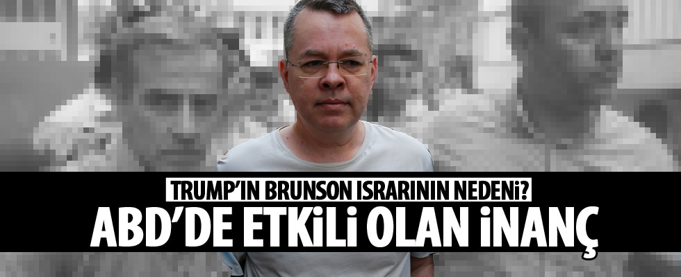 ABD'nin Brunson ısrarının nedeni?