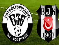 TOLGAY ARSLAN - Beşiktaş Torshavn'ı devirdi