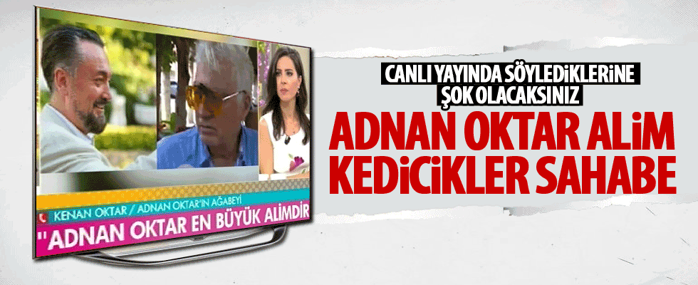 Adnan Oktar'ın ağabeyinden skandal sözler