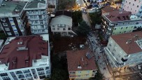 TOPRAK KAYMASI - Sancaktepe'de Çökme Riski Taşıyan Bina Havadan Görüntülendi