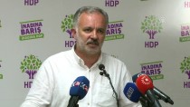 HALKLARIN DEMOKRATİK PARTİSİ - HDP Sözcücü Ayhan Bilgen Açıklaması