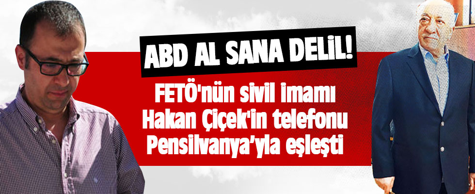 FETÖ'nün sivil imamı Hakan Çiçek'in telefonunun şifresi çözüldü